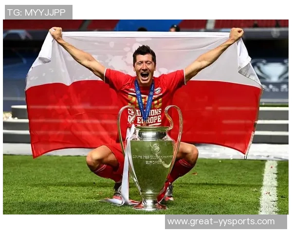 莱万携手新队友再创辉煌期待在赛场上展现无与伦比的足球魅力与团队精神